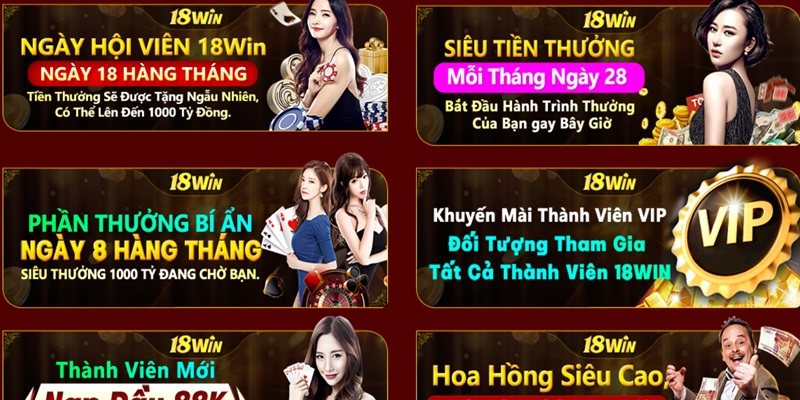 Khuyến mãi 18WIN lên đến 8 tỷ đồng