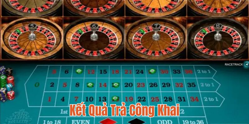Roulette 18WIN trả kết quả công khai rõ ràng