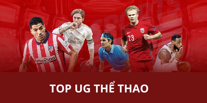 TOP bộ môn hấp dẫn tại UG thể thao 18WIN
